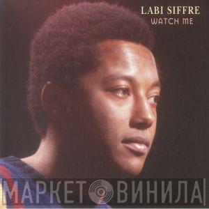 Labi Siffre - Watch Me
