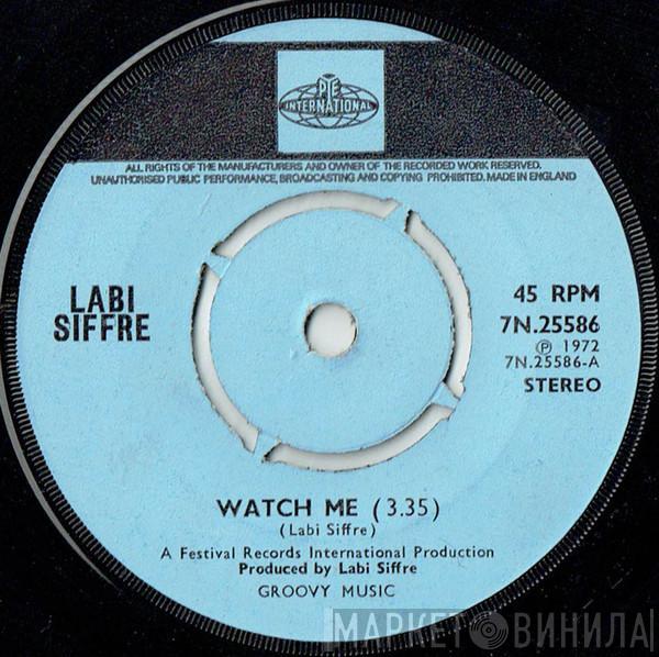 Labi Siffre - Watch Me