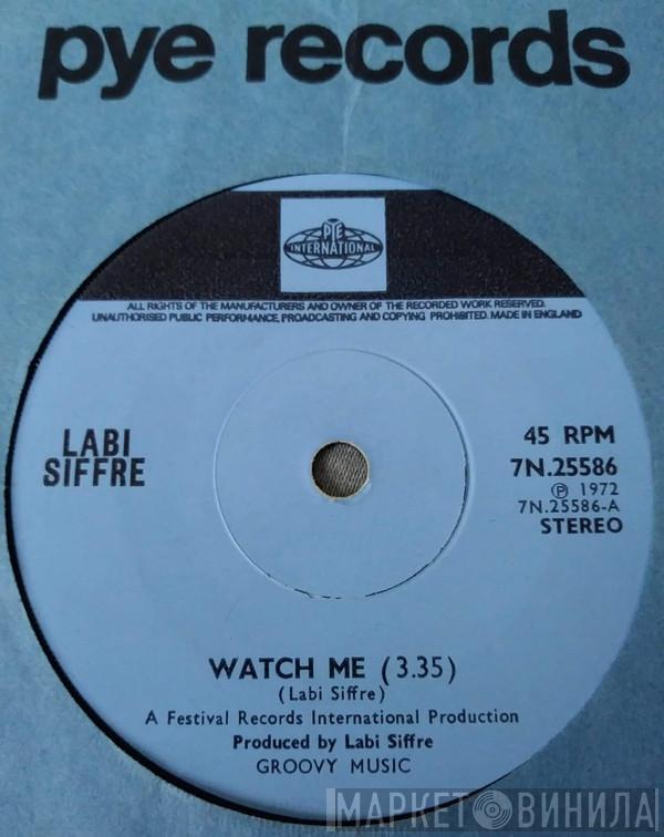 Labi Siffre - Watch Me