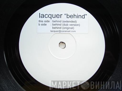 Lacquer - Behind