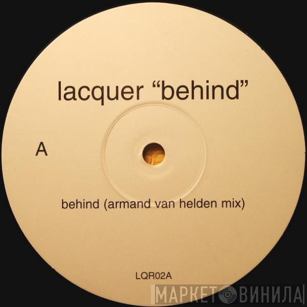 Lacquer - Behind