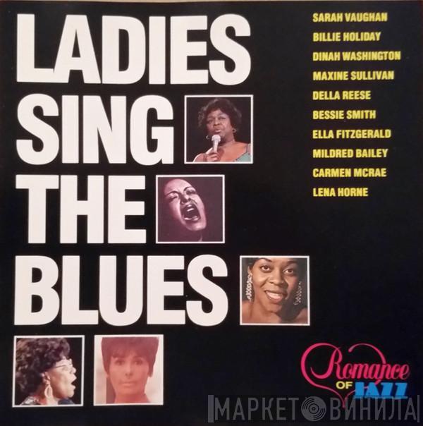  - Ladies Sing The Blues