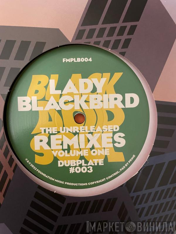 Lady Blackbird - The Unreleased Remixes Volume One (Dubplate #003)