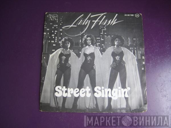 Lady Flash  - Street Singin'