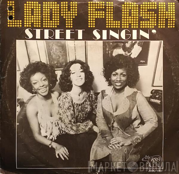  Lady Flash   - Street Singin'