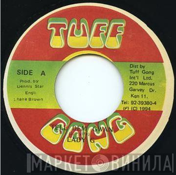 Lady G - Tell Dem Gwan
