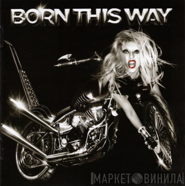  Lady Gaga  - Born This Way