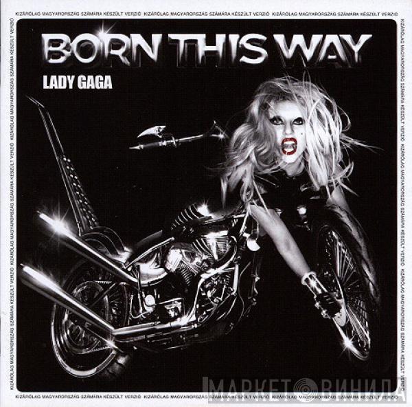  Lady Gaga  - Born This Way