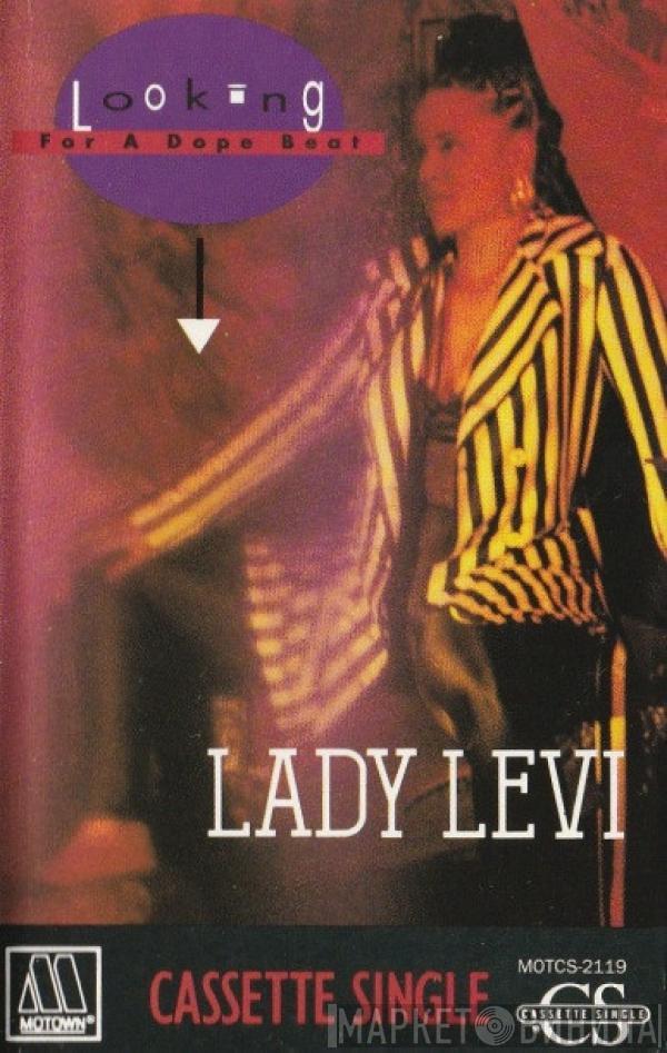  Lady Levi  - Looking For A Dope Beat