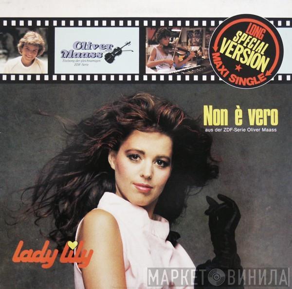 Lady Lily - Non È Vero (Long Special Version)