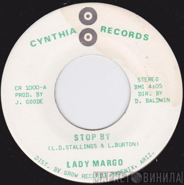  Lady Margo  - Stop By / Simply Got To Make It (Without You)