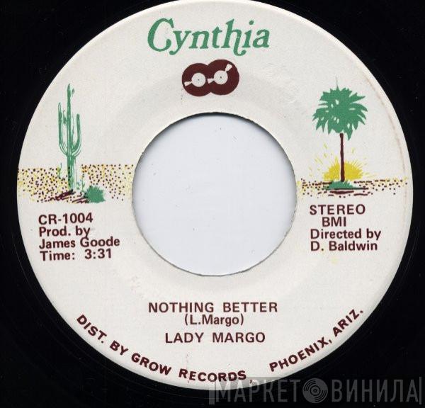 Lady Margo - Nothing Better / I Enjoy Loving You