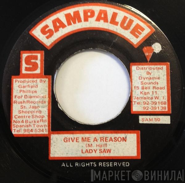 Lady Saw - Give Me A Reason