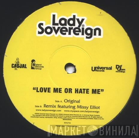 Lady Sovereign - Love Me Or Hate Me