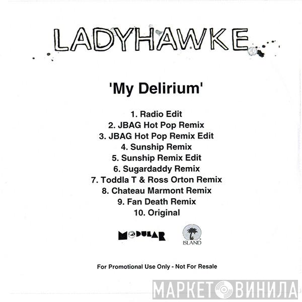 Ladyhawke - My Delirium (Remixes)