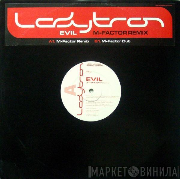 Ladytron - Evil (M-Factor Remix)