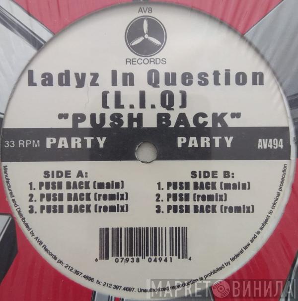 Ladyz In Question - Push Back
