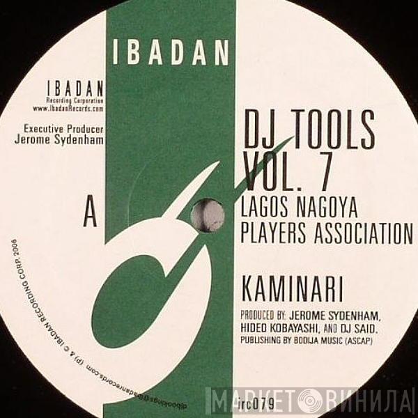 Lagos Nagoya Players Association - DJ Tools Vol. 7