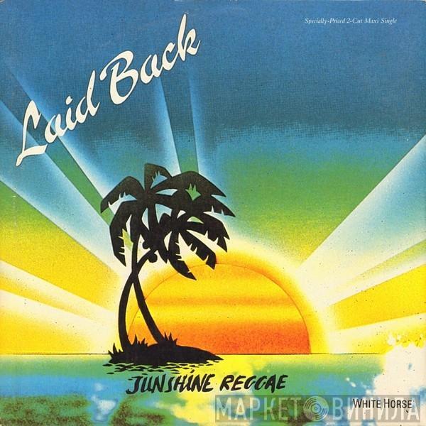  Laid Back  - Sunshine Reggae / White Horse