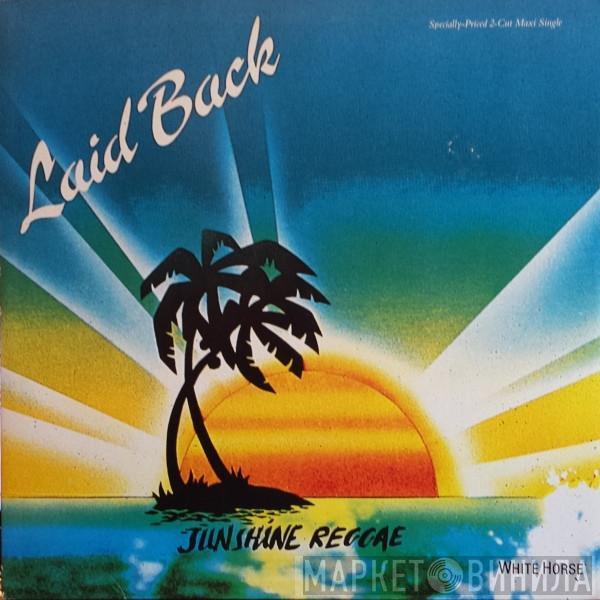  Laid Back  - Sunshine Reggae / White Horse