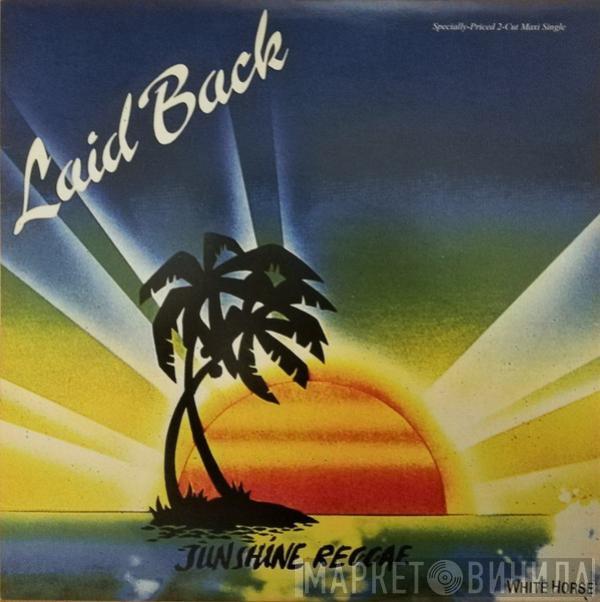  Laid Back  - Sunshine Reggae / White Horse