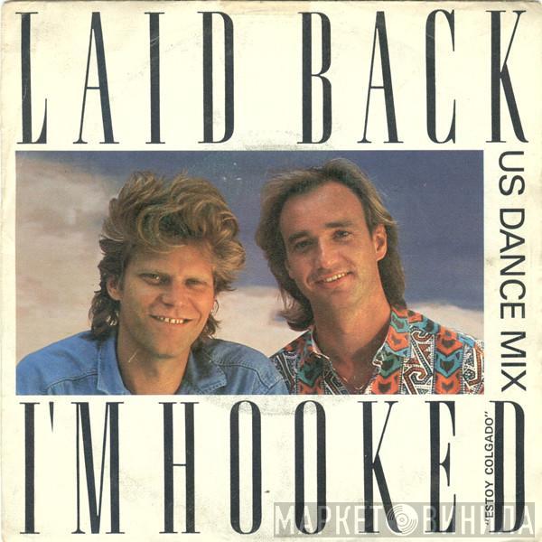 Laid Back - I'm Hooked (Estoy Colgado) (US Dance Mix)