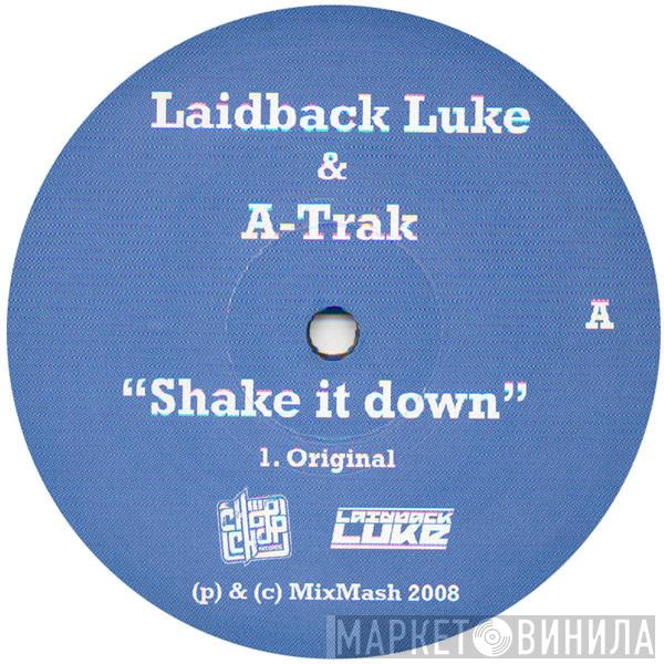 Laidback Luke, A-Trak, Roman Salzger, Boogshe - Shake It Down / Generation Noise