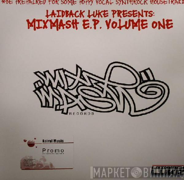 Laidback Luke - Mixmash E.P. Volume One