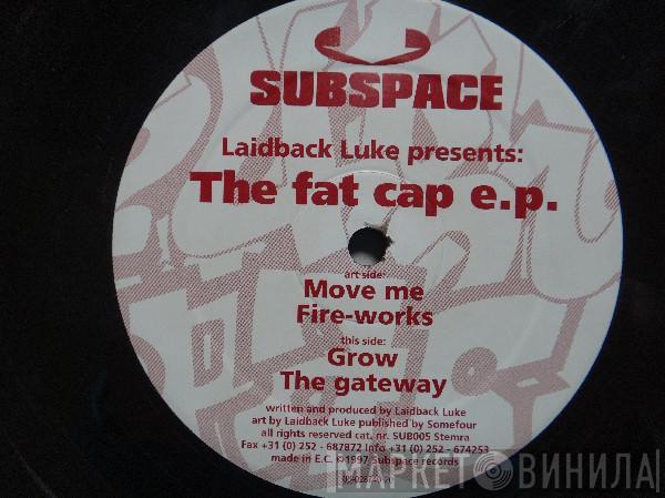 Laidback Luke - The Fat Cap E.P.