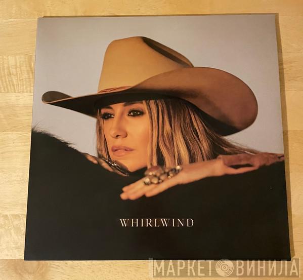 Lainey Wilson - Whirlwind
