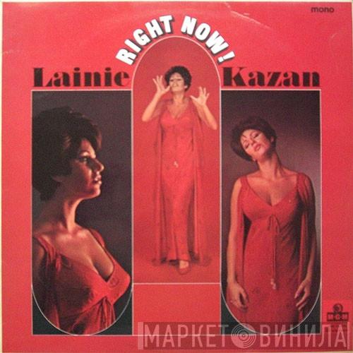 Lainie Kazan - Right Now!