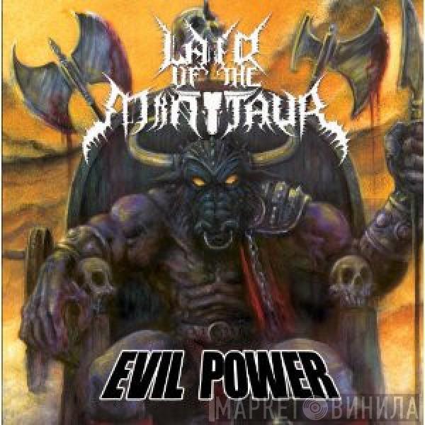 Lair Of The Minotaur - Evil Power