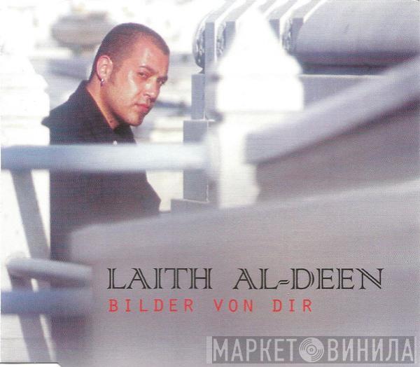 Laith Al-Deen - Bilder Von Dir