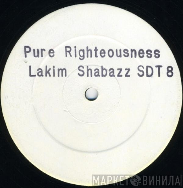 Lakim Shabazz - Pure Righteousness