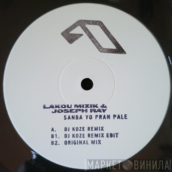 Lakou Mizik, Joseph Ray - Sanba Yo Pran Pale (DJ Koze Remix)
