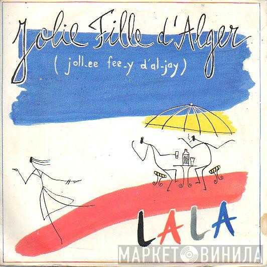 Lala  - Jolie Fille D'Alger