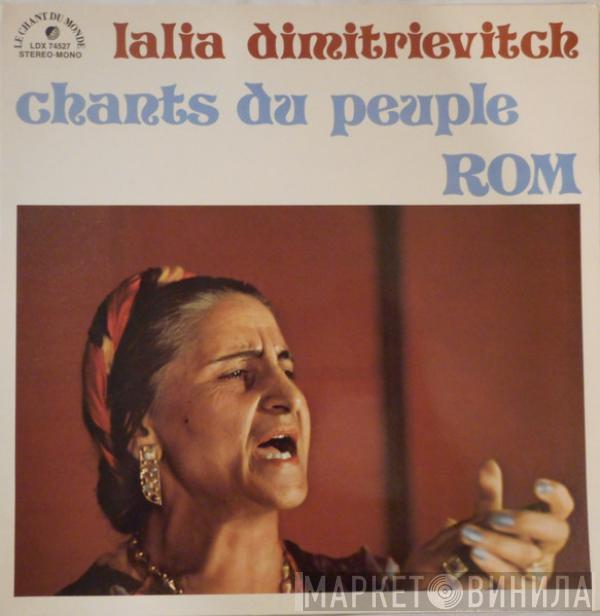 Lalia Dimitrievitch - Chants Du Peuple Rom