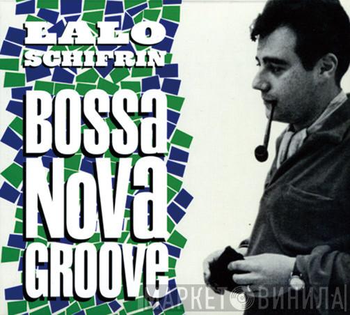  Lalo Schifrin  - Bossa Nova Groove