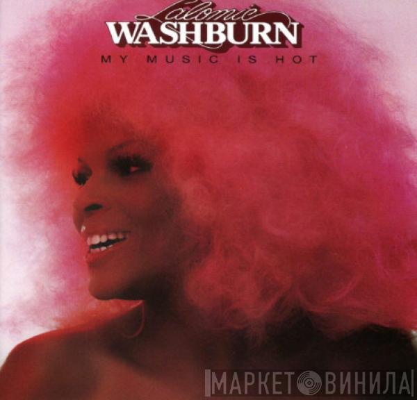 Lalomie Washburn - My Music Is Hot