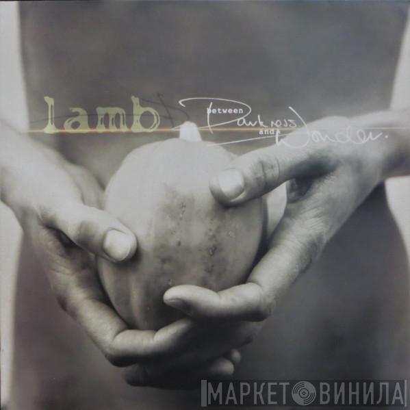 Lamb - Between Darkness And Wonder