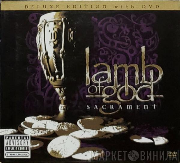 Lamb Of God - Sacrament