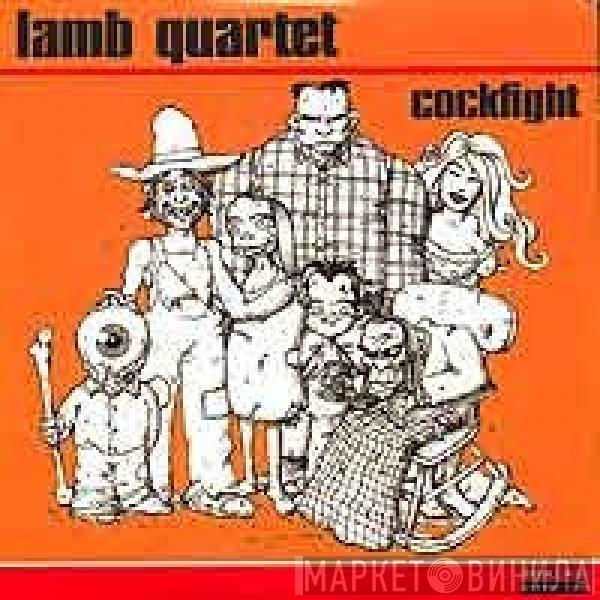 Lamb Quartet - Cockfight