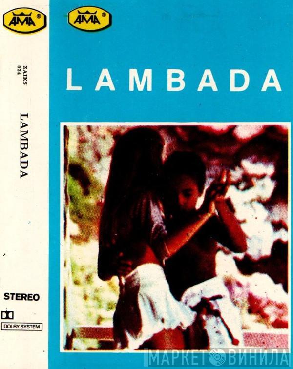  - Lambada