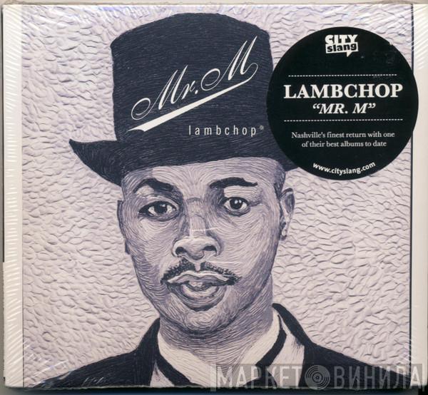 Lambchop - Mr. M