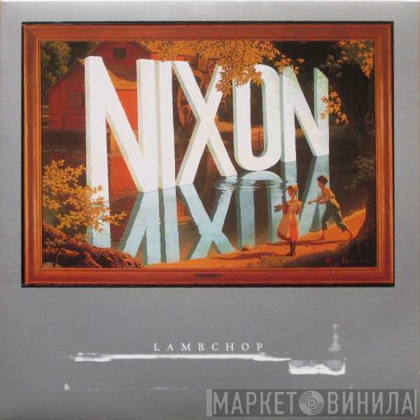 Lambchop - Nixon