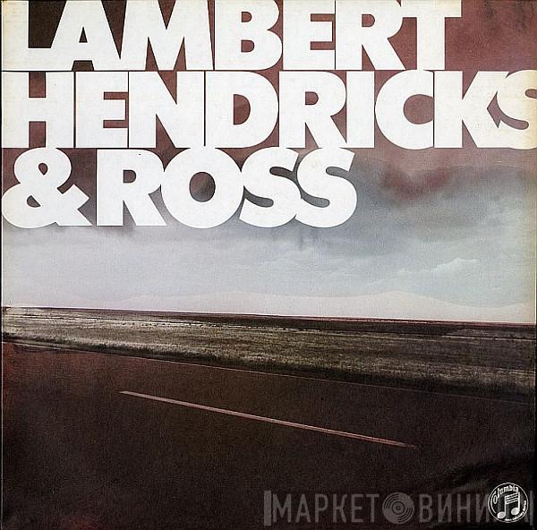 Lambert, Hendricks & Ross, The Ike Isaacs Trio - Lambert, Hendricks & Ross