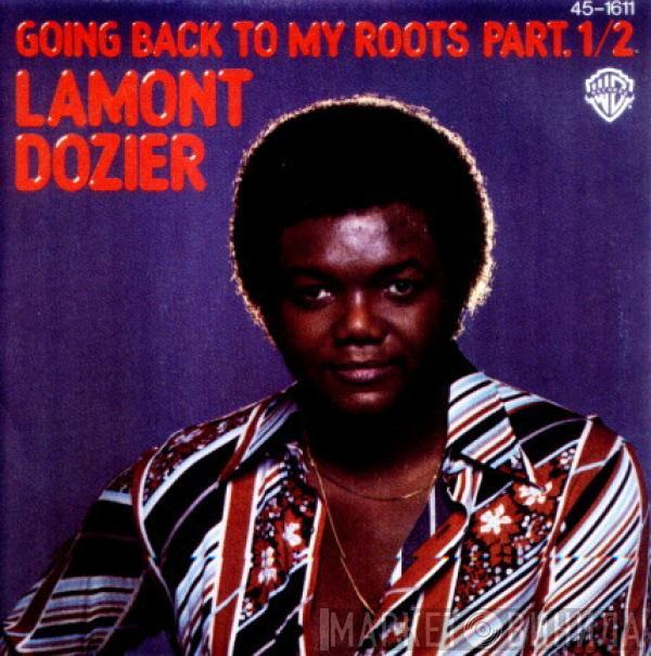  Lamont Dozier  - Going Back To My Roots