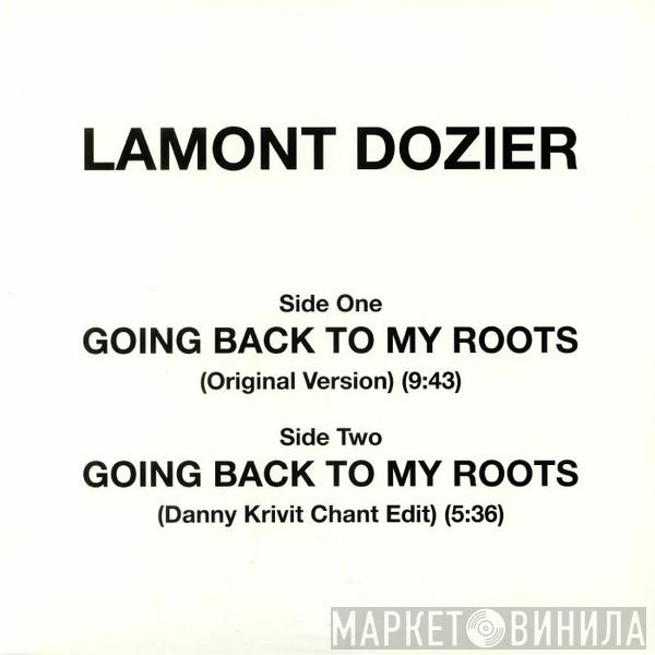  Lamont Dozier  - Going Back To My Roots