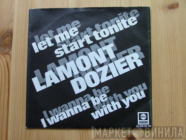 Lamont Dozier - Let Me Start Tonite