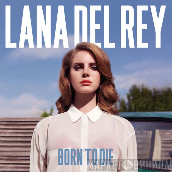  Lana Del Rey  - Born To Die